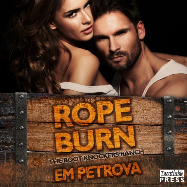 Audiobook Rope Burn Em Petrova