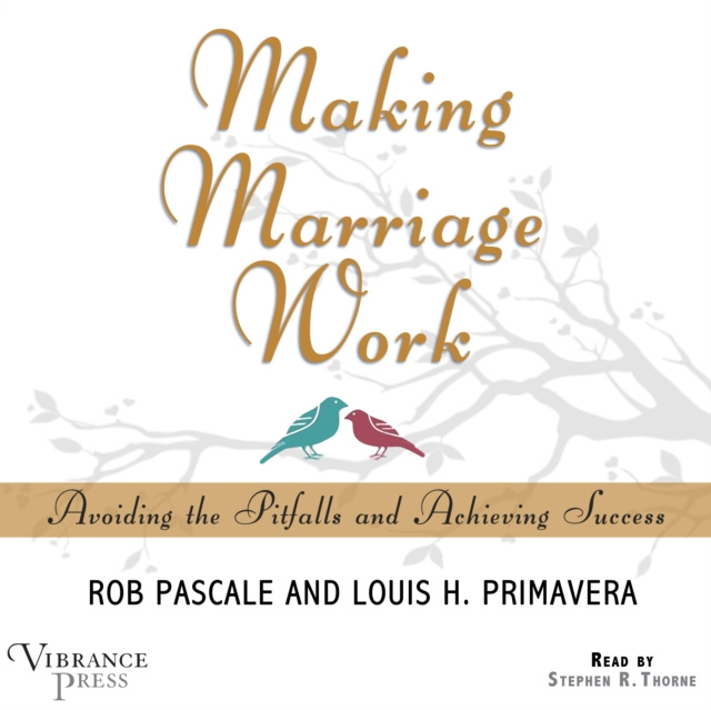 Аудиокнига Making Marriage Work Rob Pascale