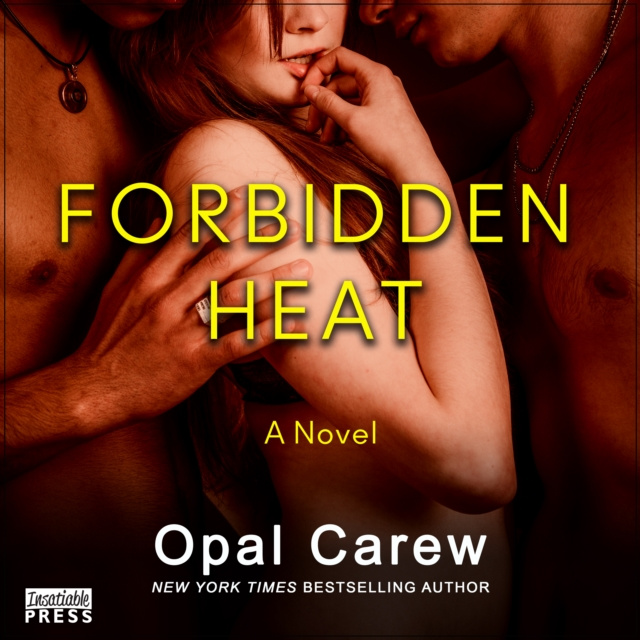 Audiobook Forbidden Heat Opal Carew