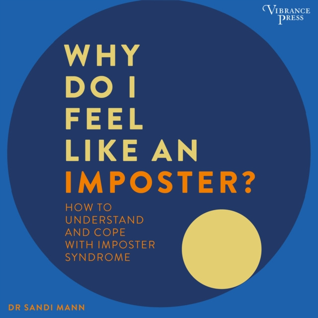 Audiokniha Why Do I Feel Like an Imposter? Sandi Mann