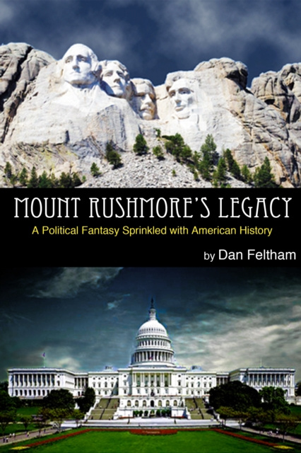 E-knjiga Mount Rushmore's Legacy Dan Feltham