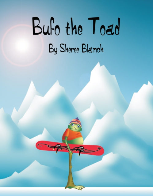E-knjiga Bufo the Toad Sheree Blanch