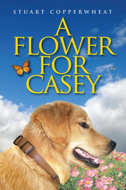 E-knjiga Flower For Casey Stuart Copperwheat