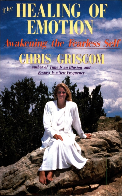 E-knjiga Healing of Emotion Chris Griscom