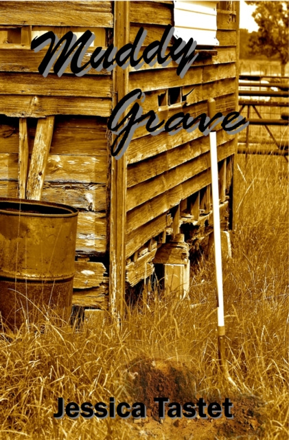 E-Book Muddy Grave Jessica Tastet