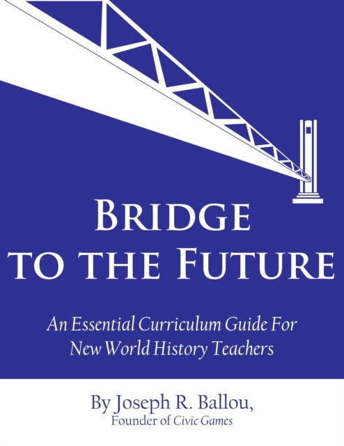 E-knjiga Bridge to the Future Joseph R Ballou