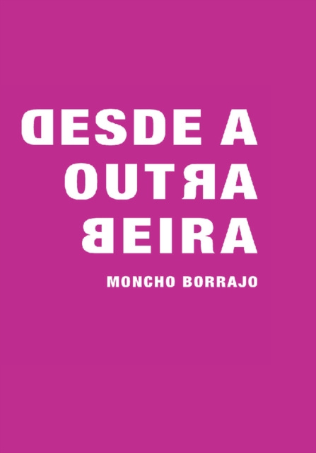 E-book Desde a Outra Beira Moncho Borrajo