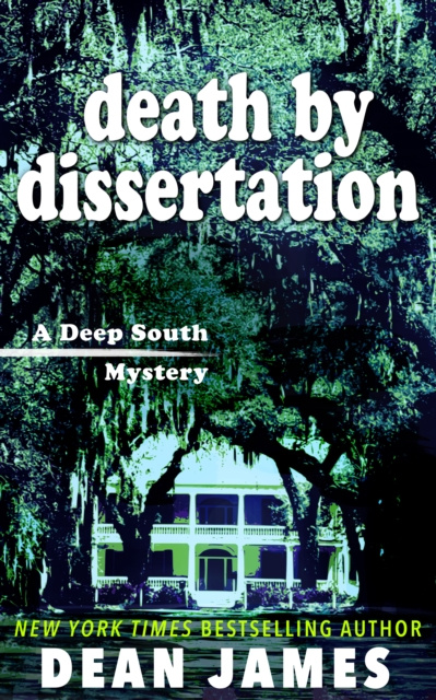 E-book Death by Dissertation Dean James
