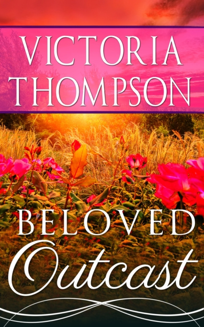 E-knjiga Beloved Outcast Victoria Thompson