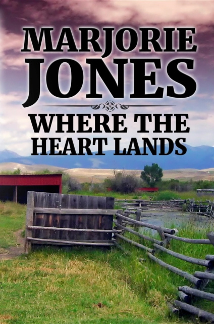 E-knjiga Where The Heart Lands Marjorie Jones