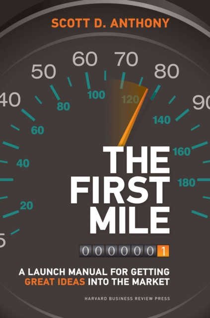 E-book First Mile Scott D. Anthony