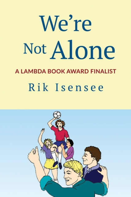 E-book We're Not Alone Rik Isensee