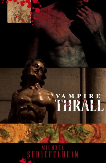 E-knjiga Vampire Thrall Michael Schiefelbein