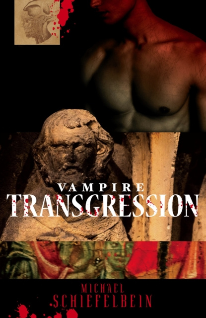 E-knjiga Vampire Transgression Michael Schiefelbein