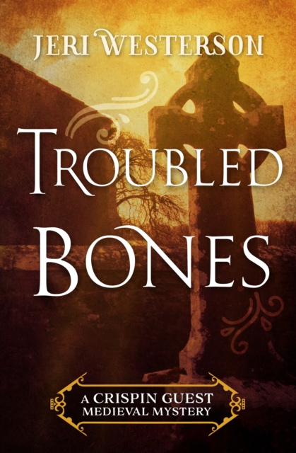 E-book Troubled Bones Jeri Westerson