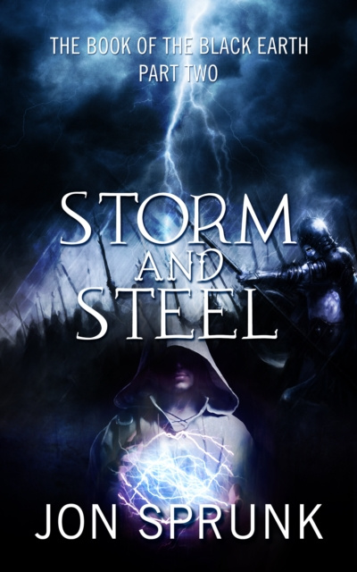 E-kniha Storm and Steel Jon Sprunk