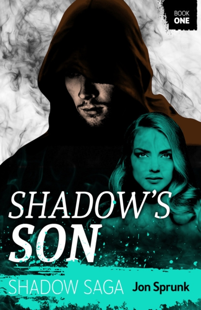 E-kniha Shadow's Son Jon Sprunk