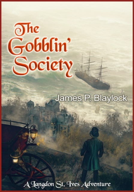 E-knjiga Gobblin' Society James P. Blaylock