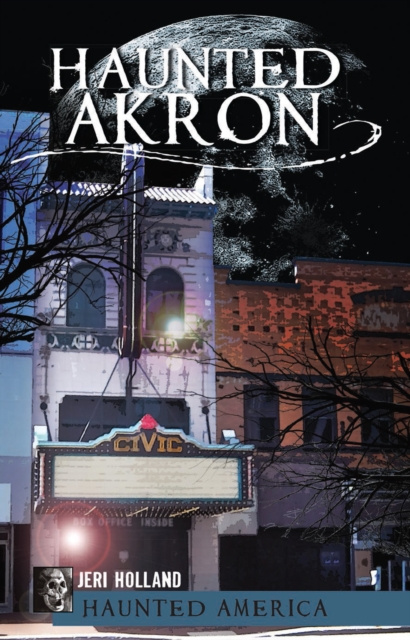 E-Book Haunted Akron Jeri Holland