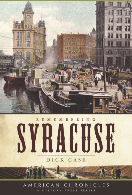 E-knjiga Remembering Syracuse Dick Case