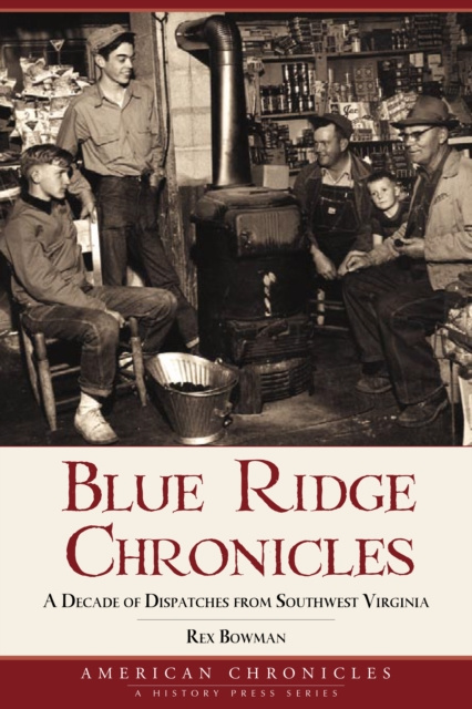 E-knjiga Blue Ridge Chronicles Rex Bowman