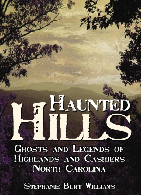 E-knjiga Haunted Hills Stephanie Burt Williams