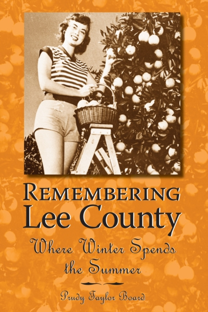 E-knjiga Remembering Lee County Prudy Taylor Board