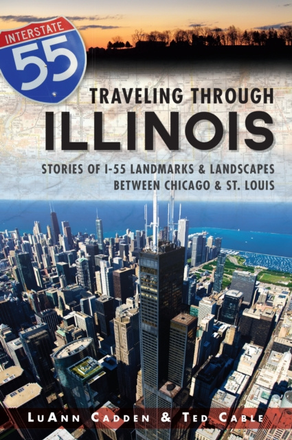 E-knjiga Traveling Through Illinois LuAnn Cadden