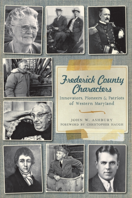 E-book Frederick County Characters John W. Ashbury