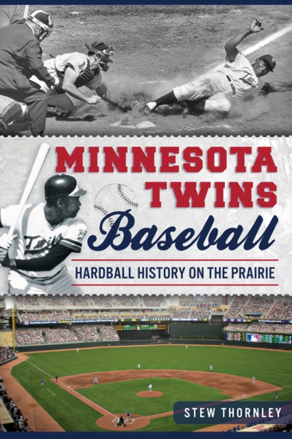E-book Minnesota Twins Baseball Stew Thornley