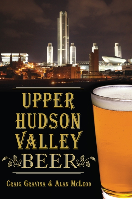 E-book Upper Hudson Valley Beer Craig Gravina