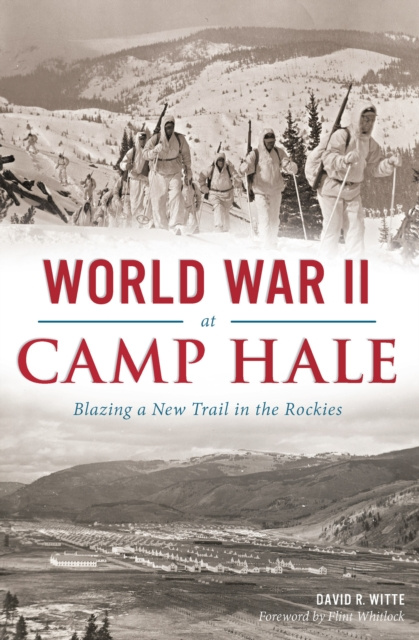 E-kniha World War II at Camp Hale David R Witte