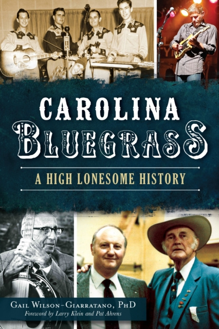 E-book Carolina Bluegrass Gail Wilson-Giarratano PhD