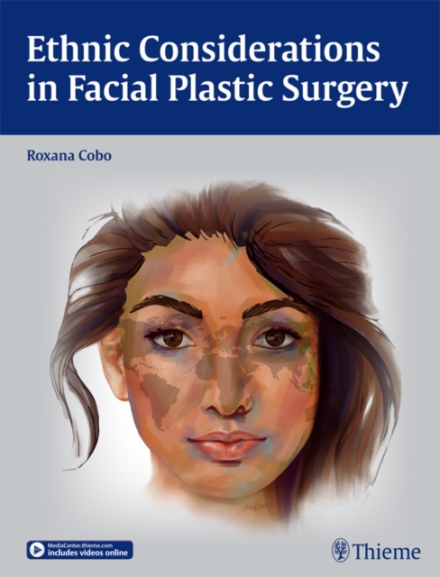 E-kniha Ethnic Considerations in Facial Plastic Surgery Roxana Cobo
