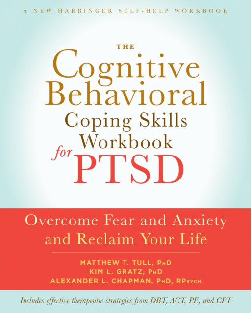 E-kniha Cognitive Behavioral Coping Skills Workbook for PTSD Matthew T Tull