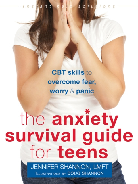 E-kniha Anxiety Survival Guide for Teens Jennifer Shannon