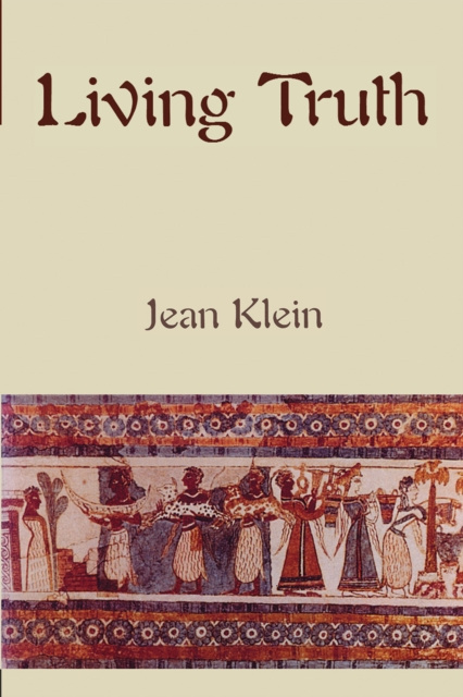 E-kniha Living Truth Jean Klein