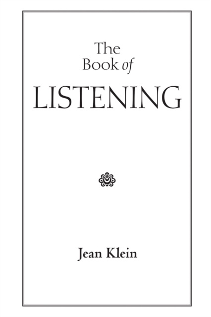 E-kniha Book of Listening Jean Klein