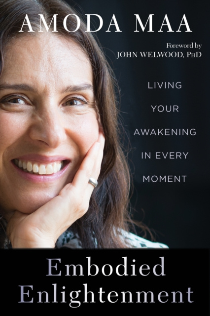 E-book Embodied Enlightenment Amoda Maa Jeevan