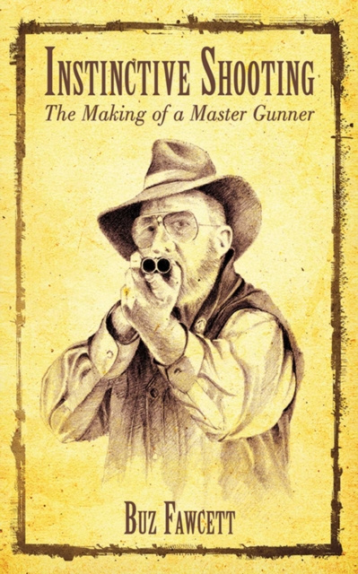 E-book Instinctive Shooting Buz Fawcett