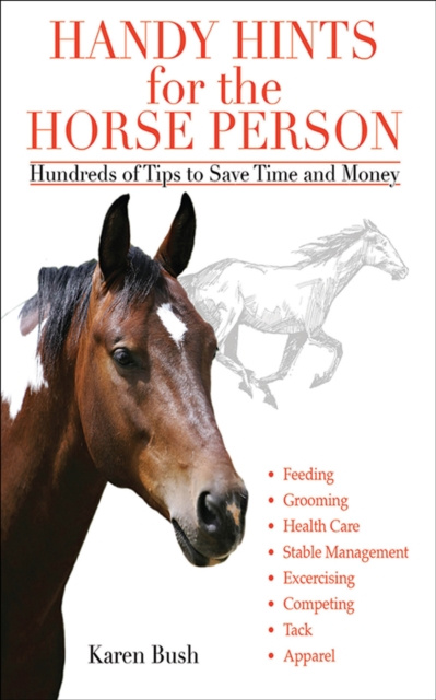 E-book Handy Hints for the Horse Person Karen Bush