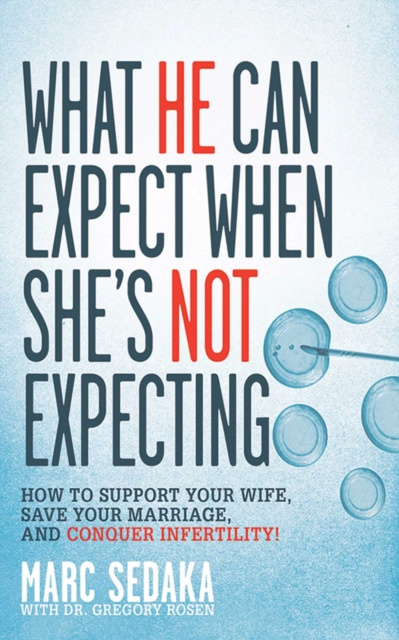 E-book What He Can Expect When She's Not Expecting Marc Sedaka