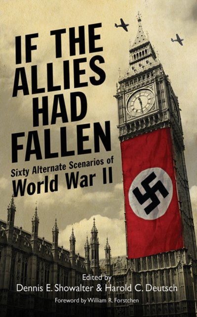 E-book If the Allies Had Fallen Dennis E. Showalter