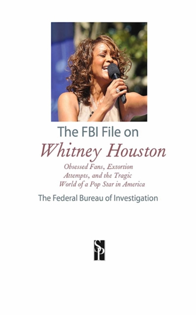 E-knjiga FBI File on Whitney Houston The Federal Bureau of Investigation