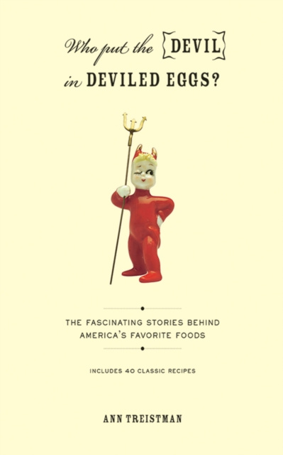 E-knjiga Who Put the Devil in Deviled Eggs? Ann Treistman