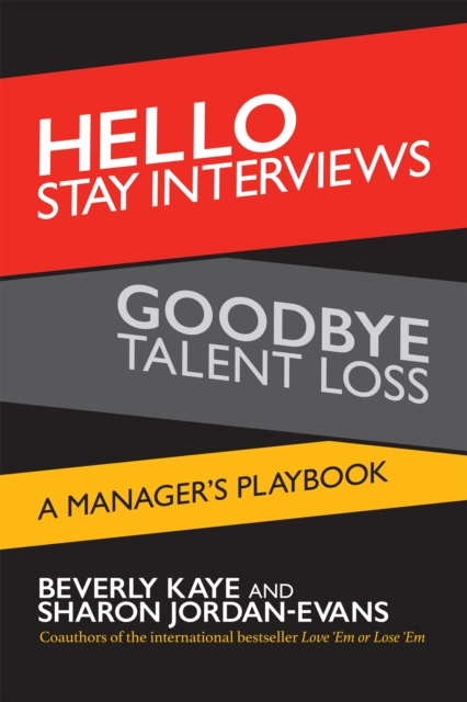 E-kniha Hello Stay Interviews, Goodbye Talent Loss Beverly Kaye