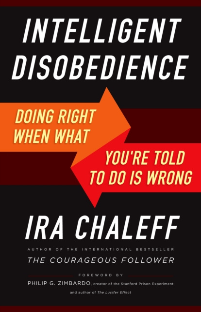 E-kniha Intelligent Disobedience Ira Chaleff