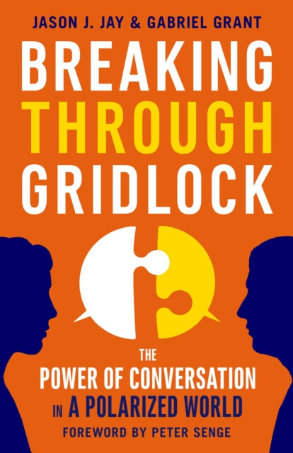E-kniha Breaking Through Gridlock Jason Jay