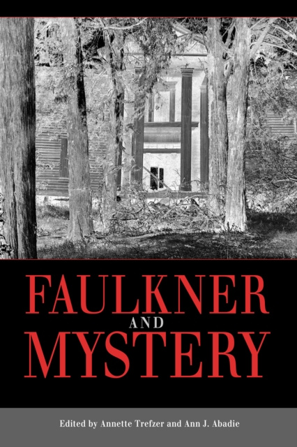 E-book Faulkner and Mystery Annette Trefzer