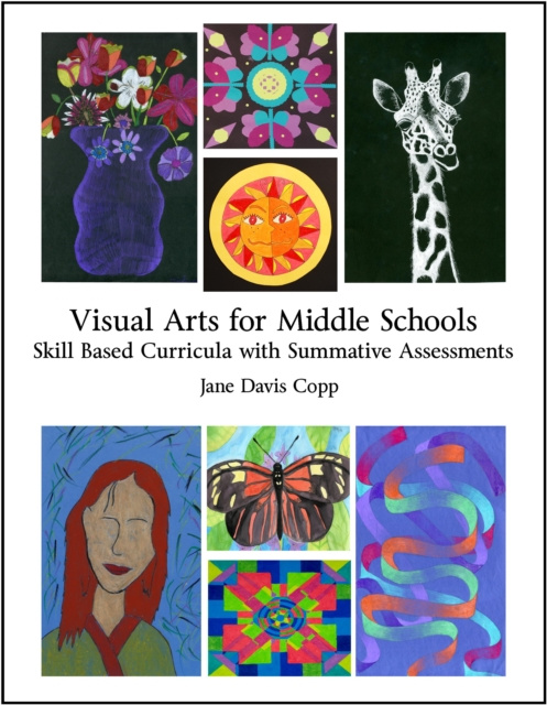 E-knjiga Visual Arts for Middle Schools Jane Davis Copp